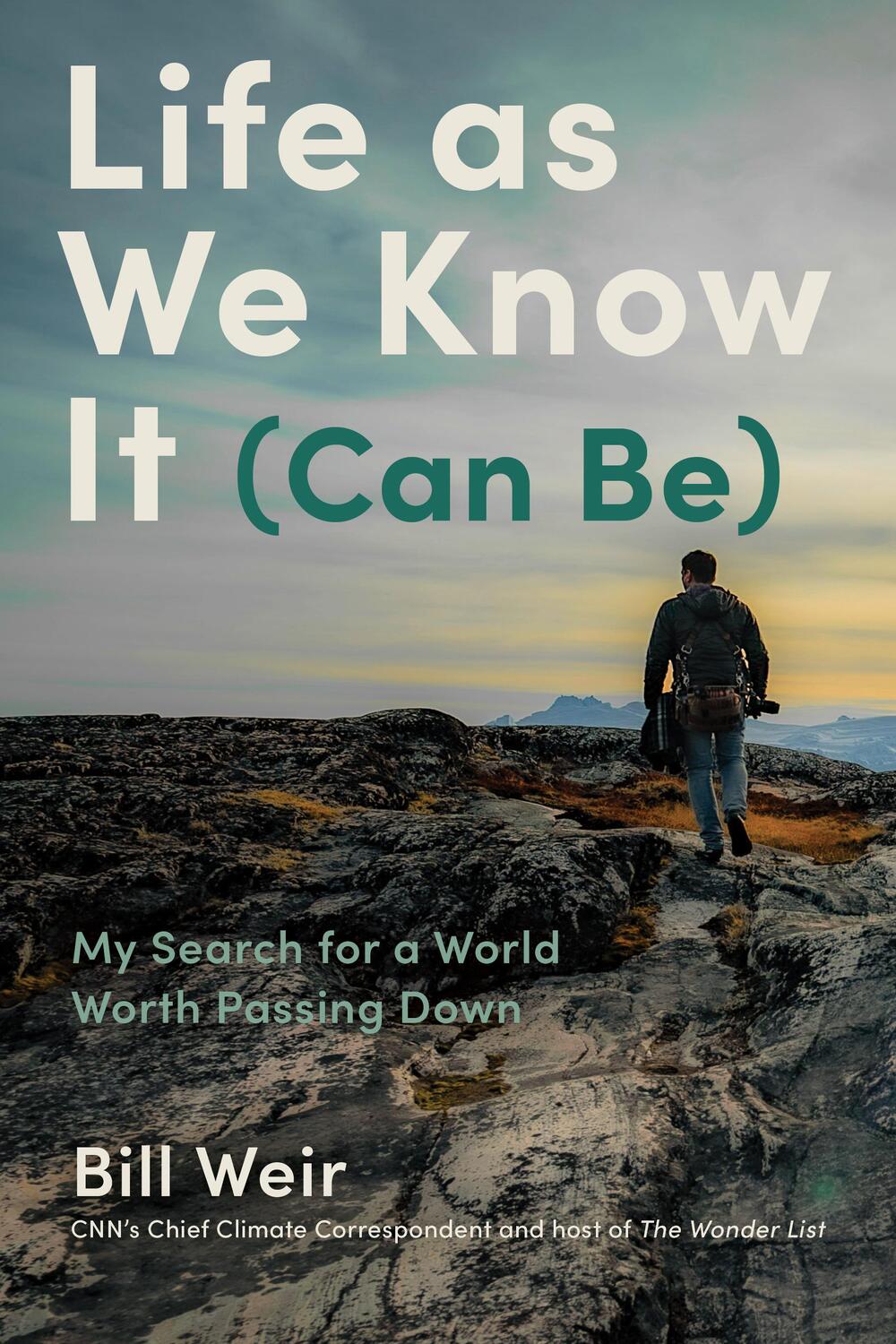 Cover: 9781797213613 | Life As We Know It (Can Be) | My Search for a World Worth Passing Down