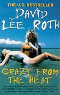Cover: 9780091874803 | Crazy From The Heat | David Lee Roth | Taschenbuch | Englisch | 2000