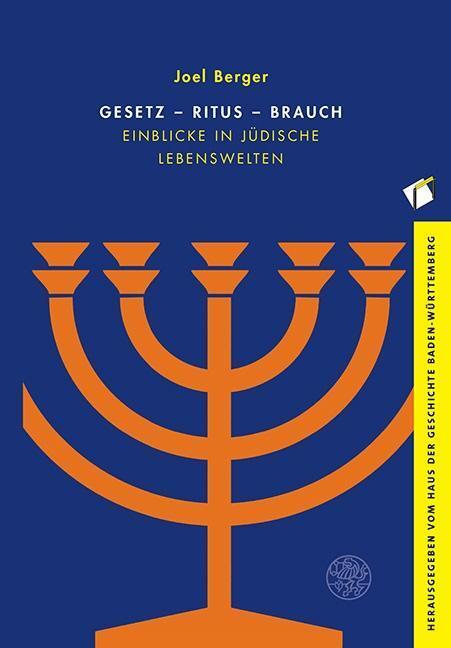 Cover: 9783825369699 | Gesetz - Ritus - Brauch | Einblicke in jüdische Lebenswelten | Berger