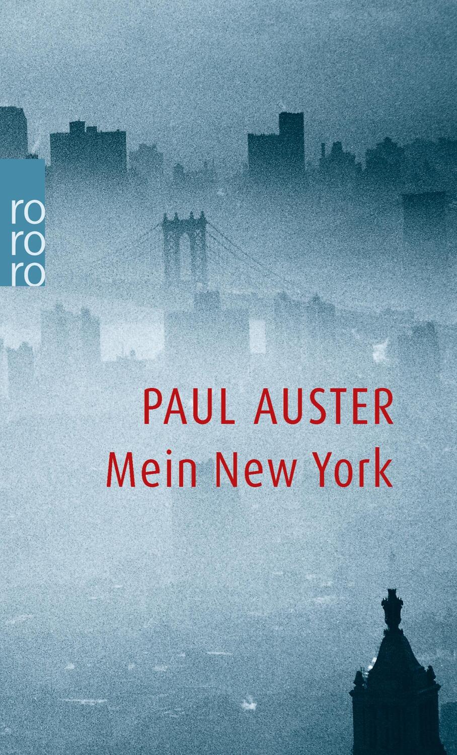 Cover: 9783499231186 | Mein New York | Paul Auster | Taschenbuch | Paperback | 128 S. | 2001