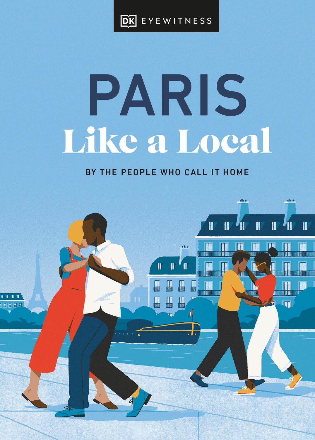 Cover: 9780241569047 | Paris Like a Local | By the People Who Call It Home | Pirolli (u. a.)