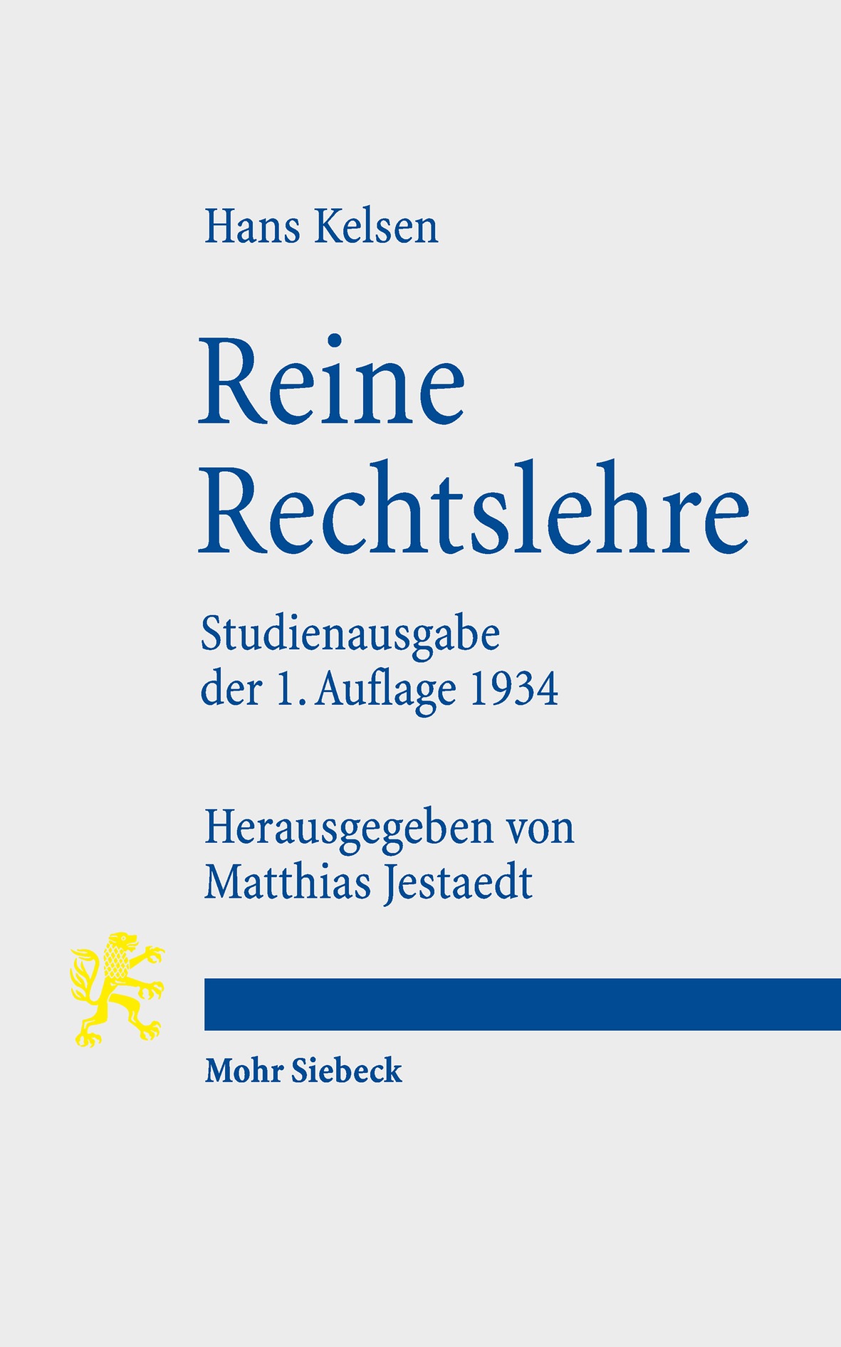 Cover: 9783161497032 | Reine Rechtslehre | Hans Kelsen | Taschenbuch | LXVI | Deutsch | 2008