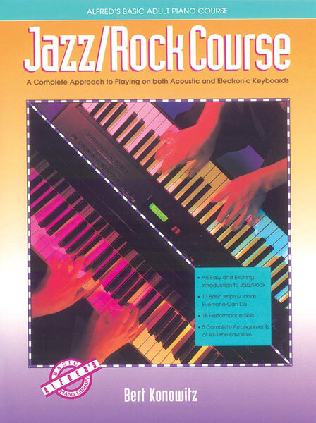 Cover: 38081011219 | Alfred's Basic Adult Piano Course Jazz Rock | B. Konowitz | Buch