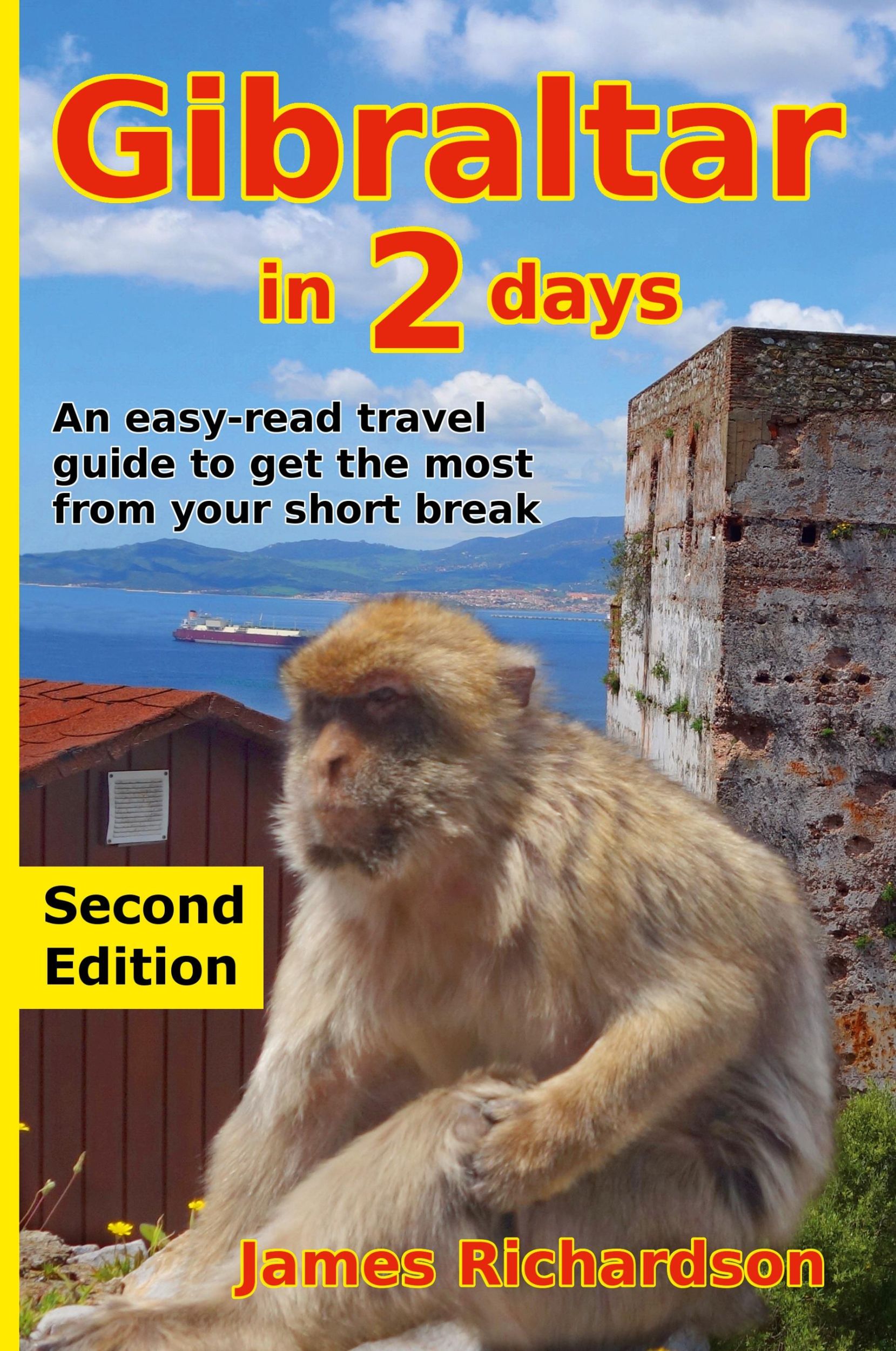 Cover: 9780995749245 | Gibraltar in 2 Days | James Richardson | Taschenbuch | Englisch | 2023