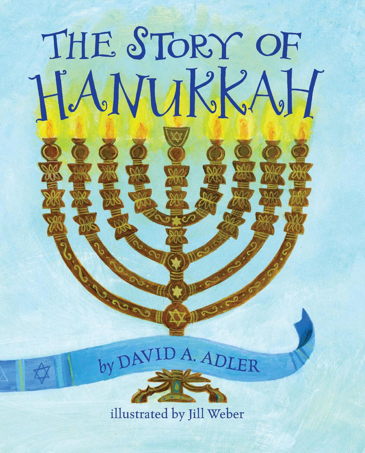 Cover: 9780823440320 | The Story of Hanukkah | David A. Adler | Buch | Englisch | 2018