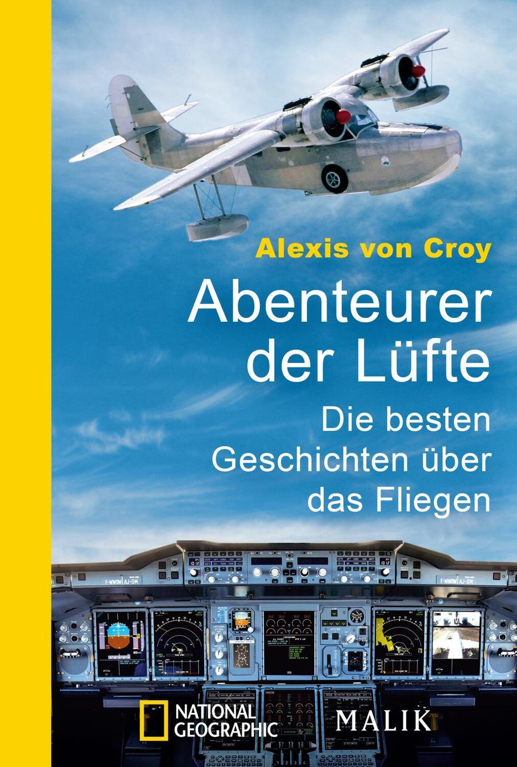 Cover: 9783492405966 | Abenteurer der Lüfte | Die besten Geschichten über das Fliegen | Croy