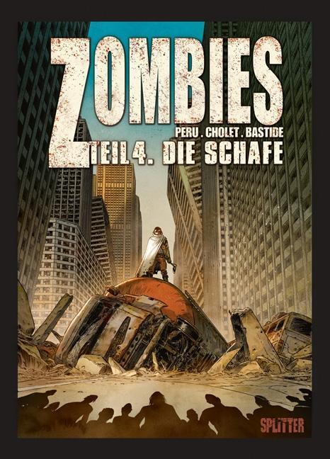Cover: 9783958392953 | Zombies 04. Die Schafe | Olivier Peru | Buch | Zombies (Splitter)