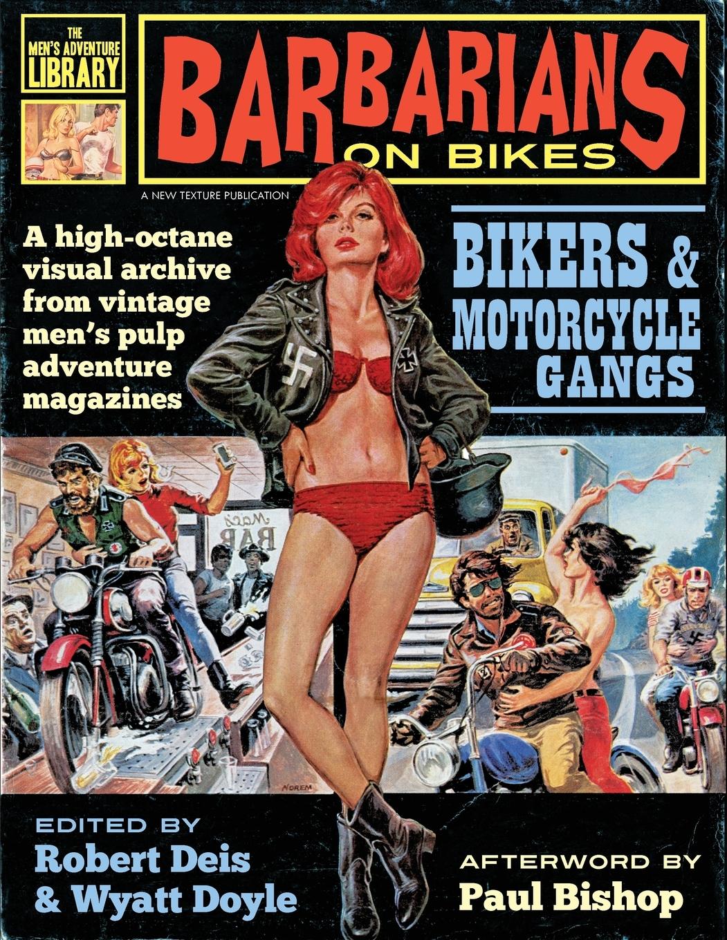 Cover: 9781943444151 | Barbarians on Bikes | Robert Deis (u. a.) | Taschenbuch | Englisch