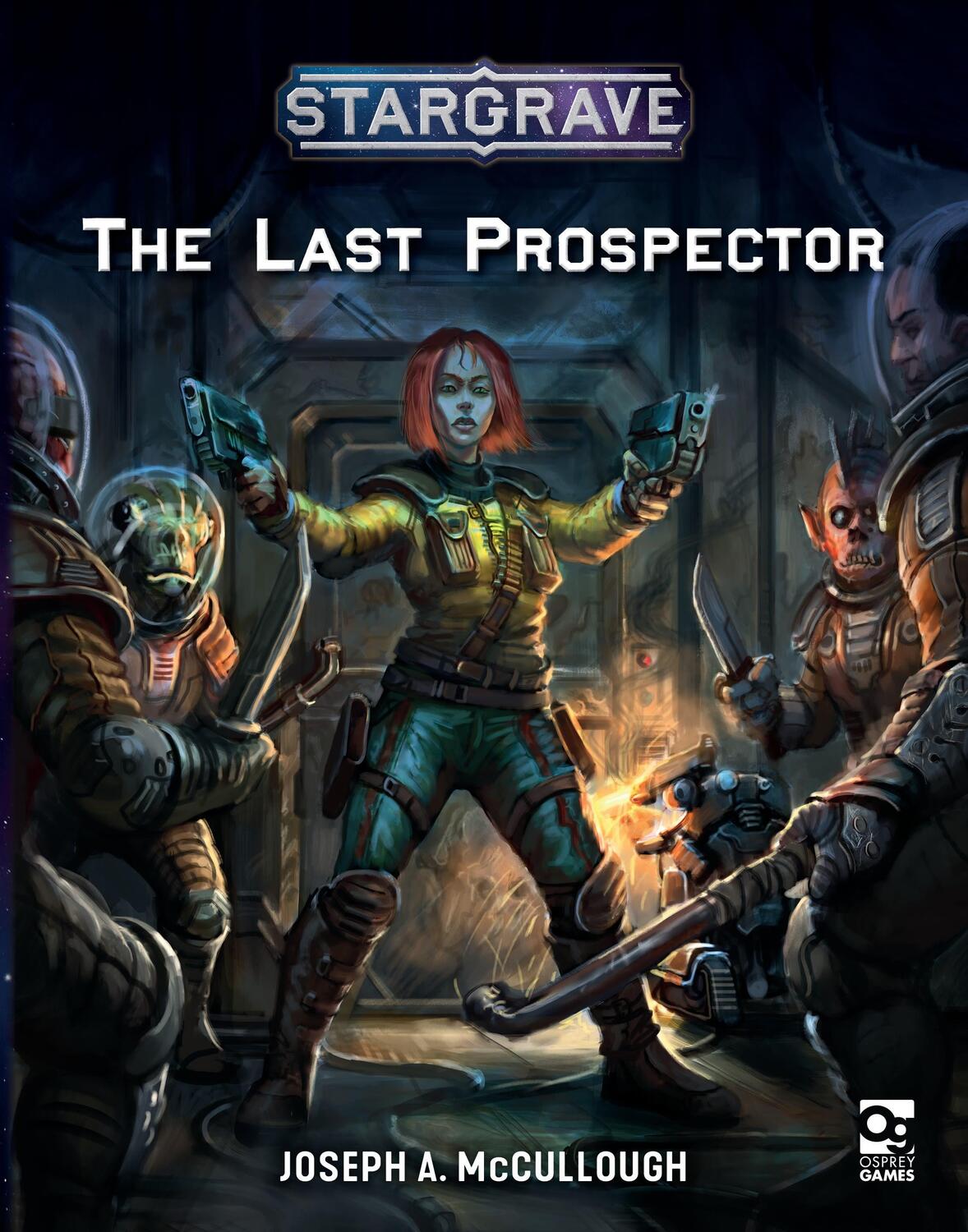 Cover: 9781472847720 | Stargrave: The Last Prospector | Mr Joseph A. McCullough | Taschenbuch