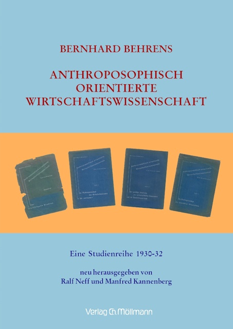 Cover: 9783899793550 | Anthroposophisch orientierte Wirtschaftswissenschaft | Behrens (u. a.)