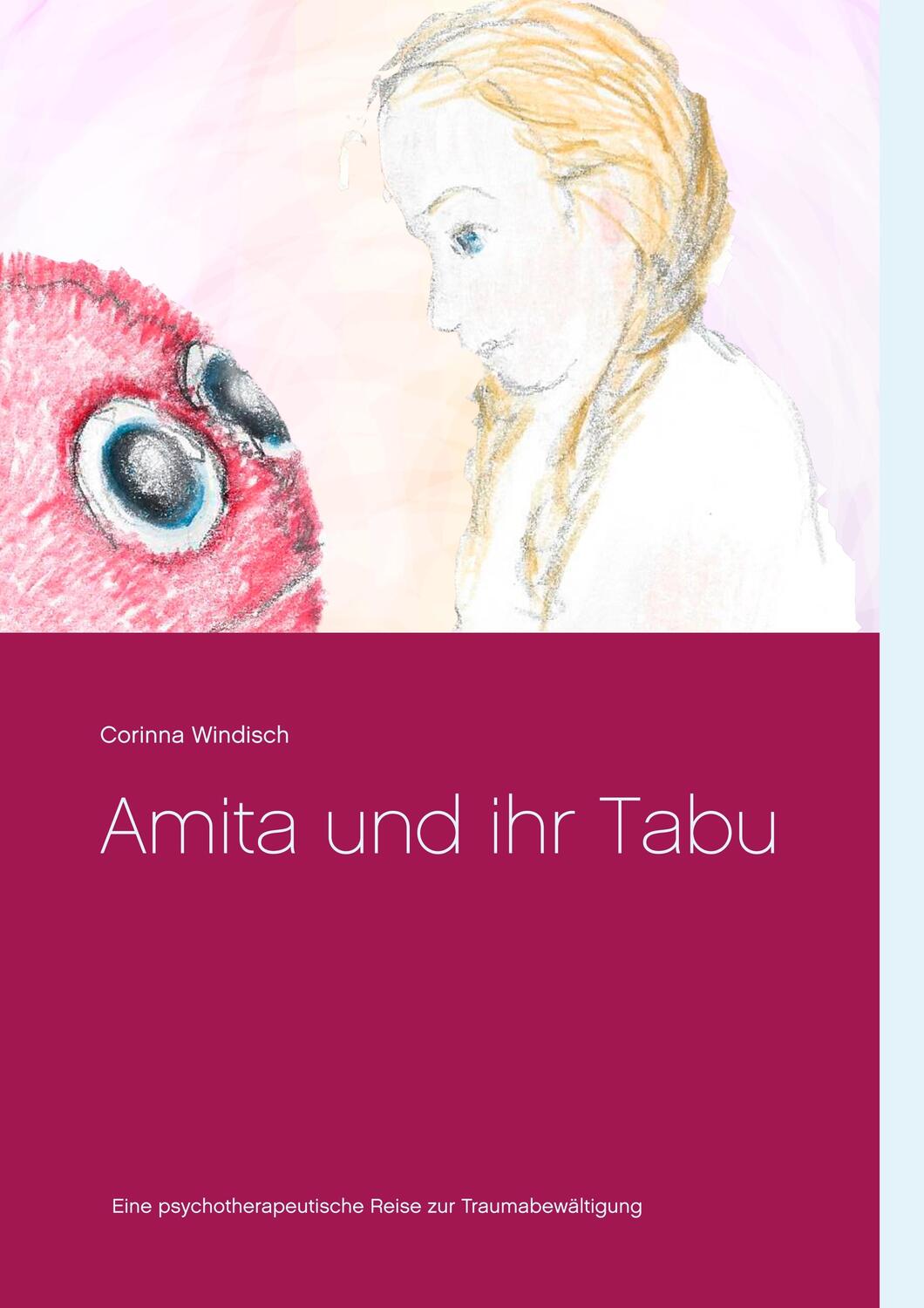 Cover: 9783749479672 | Amita und ihr Tabu | Corinna Windisch | Buch | 80 S. | Deutsch | 2020