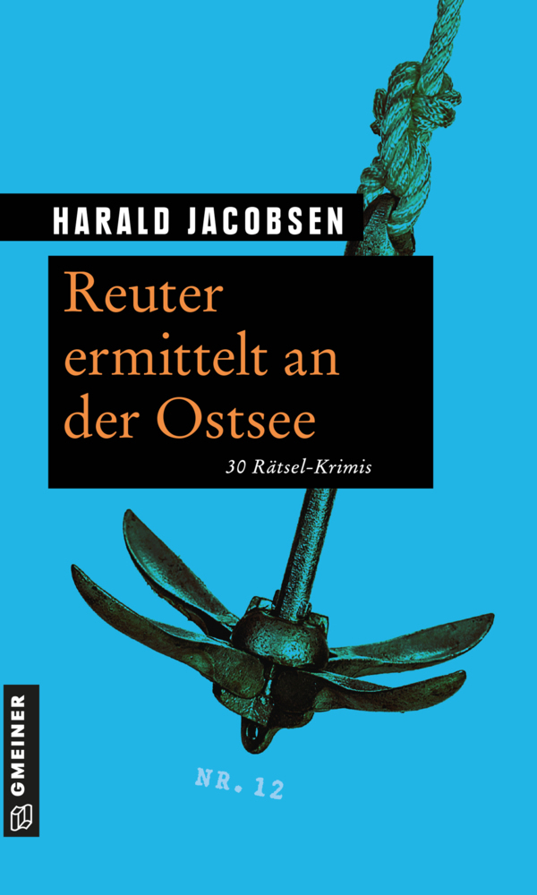 Cover: 9783839216583 | Reuter ermittelt an der Ostsee | 30 Rätsel-Krimis | Harald Jacobsen