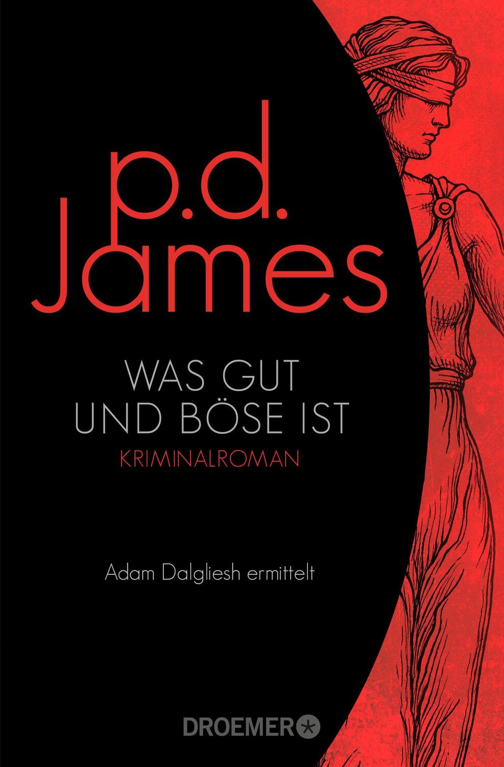 Cover: 9783426307007 | Was gut und böse ist | Roman | P. D. James | Taschenbuch | 576 S.