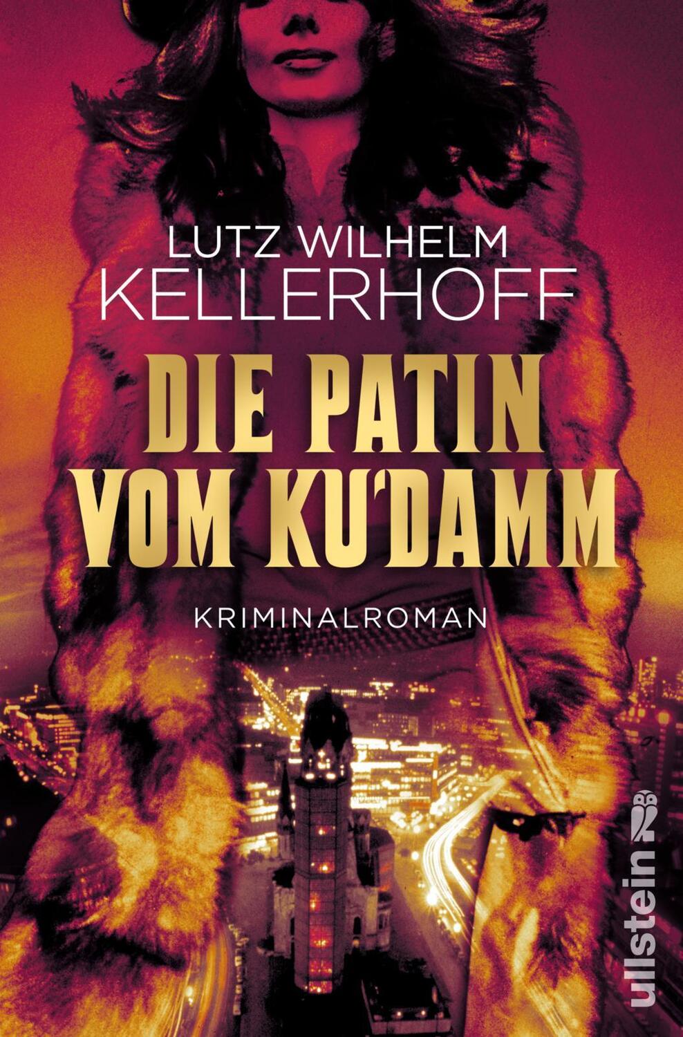 Cover: 9783864932533 | Die Patin vom Ku'damm | Lutz Wilhelm Kellerhoff | Taschenbuch | 320 S.