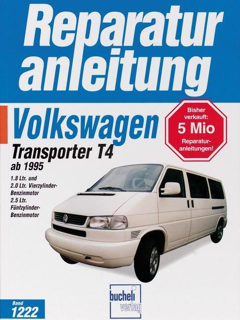 Cover: 9783716819579 | VW Transporter T4 / Caravelle (ab 1995) | Taschenbuch | Deutsch | 1999