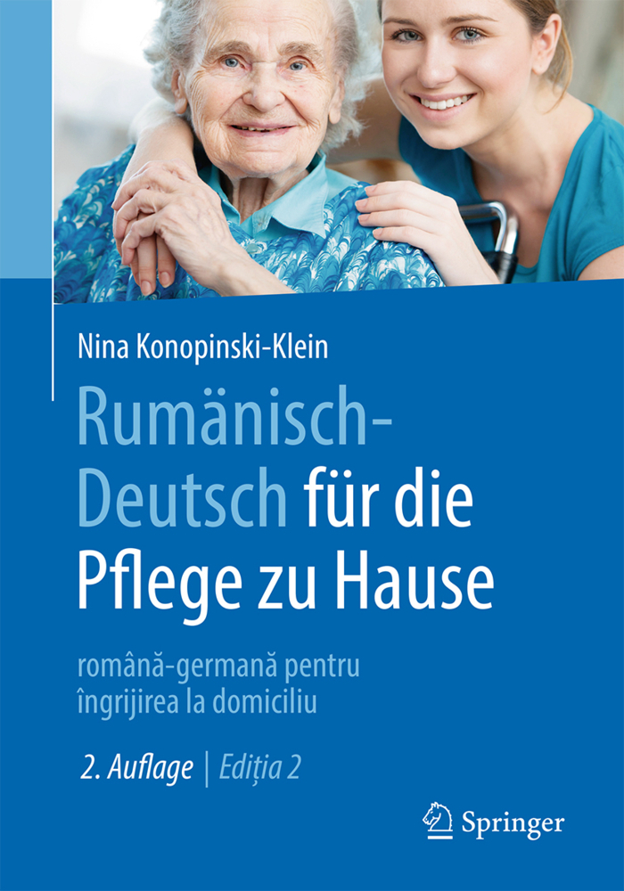 Cover: 9783662609163 | Rumänisch-Deutsch für die Pflege zu Hause | Nina Konopinski-Klein