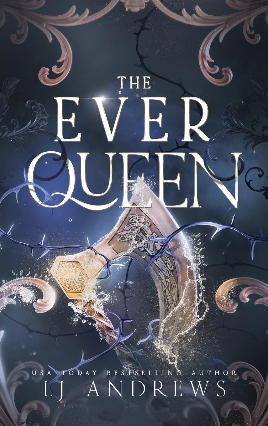Cover: 9798989893614 | The Ever Queen | Lj Andrews | Buch | HC gerader Rücken kaschiert