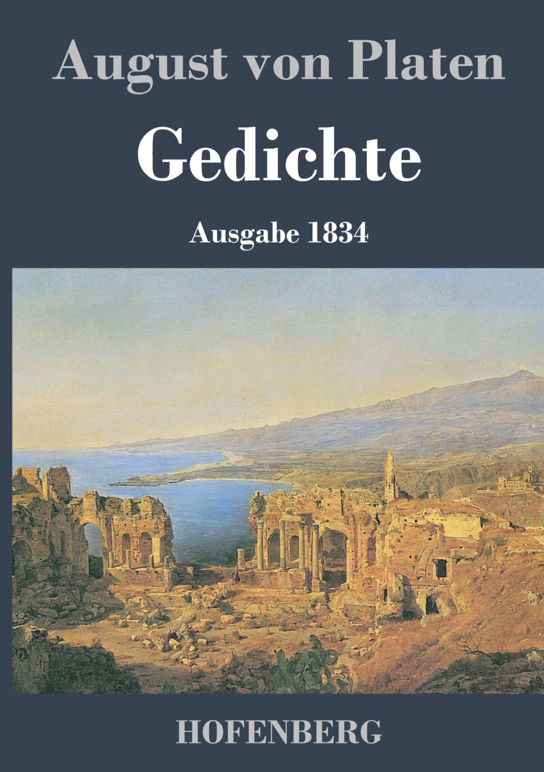 Cover: 9783843020343 | Gedichte | Ausgabe 1834 | August von Platen | Buch | 252 S. | Deutsch