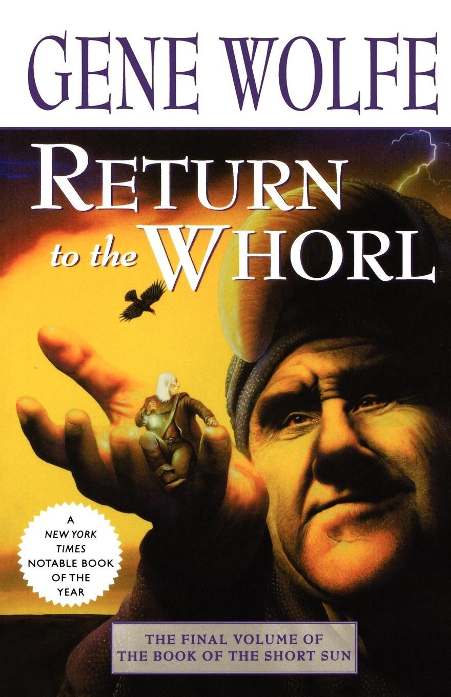 Cover: 9780312873646 | Return to the Whorl | Gene Wolfe | Taschenbuch | Paperback | Englisch