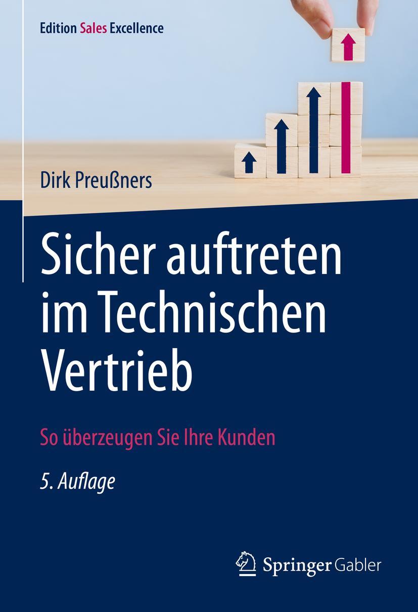 Cover: 9783658330910 | Sicher auftreten im Technischen Vertrieb | Dirk Preußners | Buch | xxi