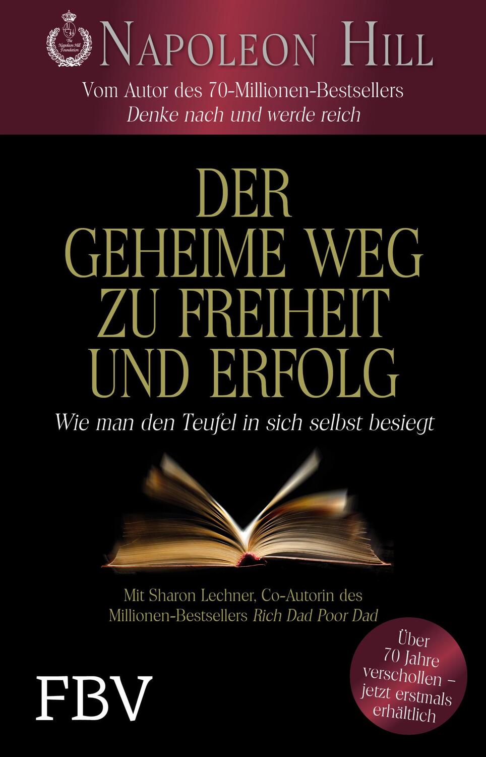Cover: 9783959720793 | Der geheime Weg zu Freiheit und Erfolg | Napoleon Hill (u. a.) | Buch