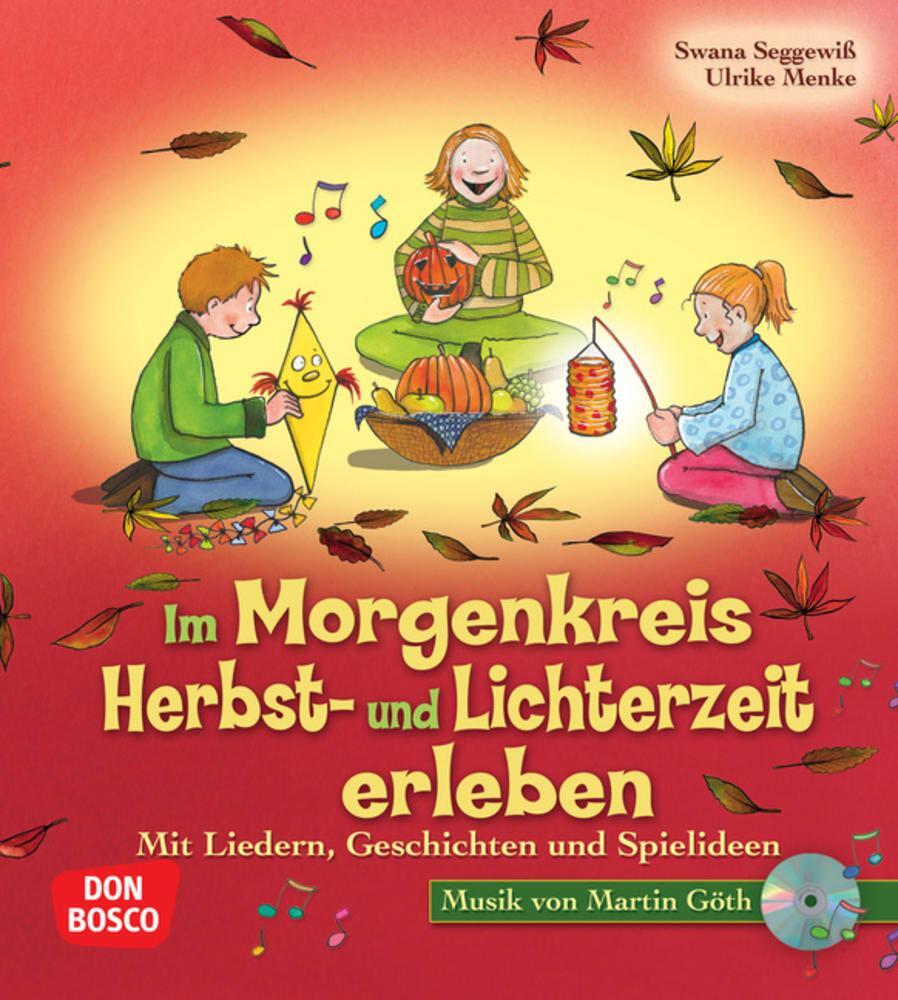 Cover: 9783769818840 | Im Morgenkreis Herbst- und Lichterzeit erleben | Ulrike Menke (u. a.)