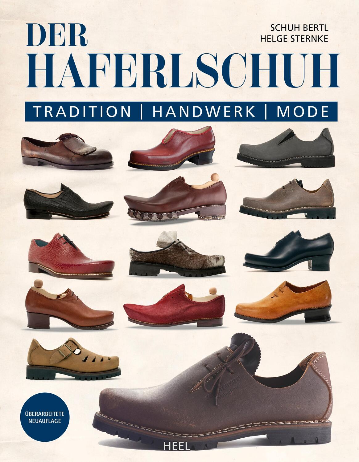 Cover: 9783966647212 | Der Haferlschuh: Tradition - Handwerk - Mode | Schuh Bertl (u. a.)