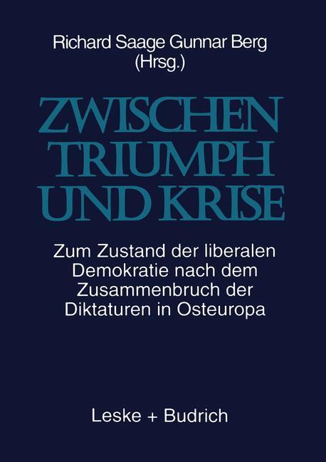 Cover: 9783810017949 | Zwischen Triumph und Krise | Gunnar Berg (u. a.) | Taschenbuch | 1998