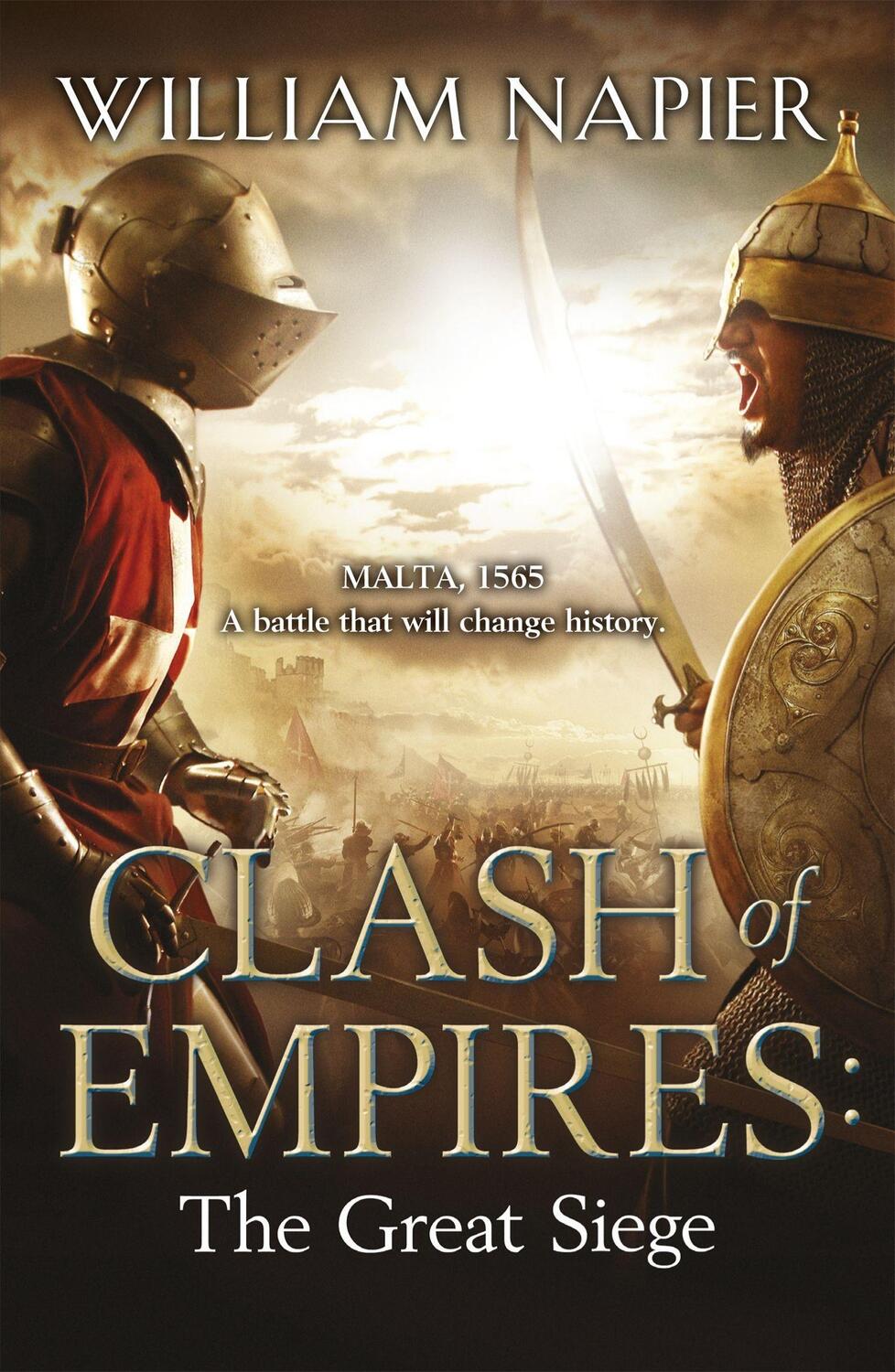 Cover: 9781409102830 | Clash of Empires: The Great Siege | William Napier | Taschenbuch