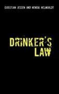 Cover: 9783844806298 | Drinker's Law | Christian Jessen (u. a.) | Taschenbuch | Paperback