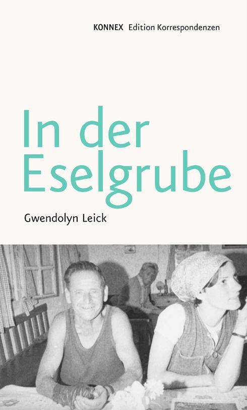 Cover: 9783902951748 | In der Eselgrube | Gwendolyn Leick | Buch | KONNEX | Deutsch | 2022