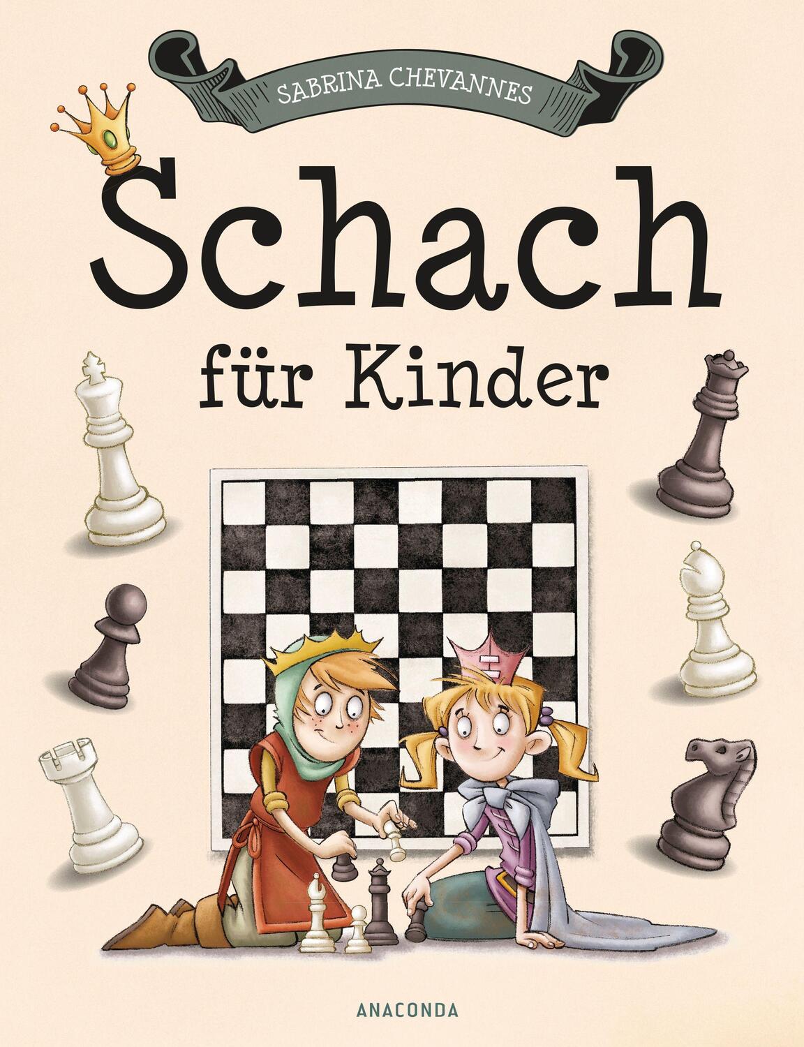 Cover: 9783730605059 | Schach für Kinder | Sabrina Chevannes | Buch | 128 S. | Deutsch | 2017