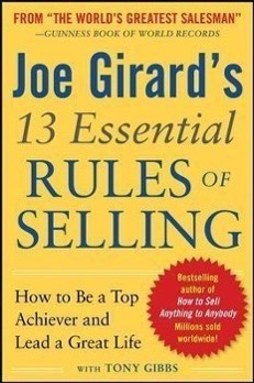 Cover: 9780071799058 | Joe Girard's 13 Essential Rules of Selling: How to Be a Top...