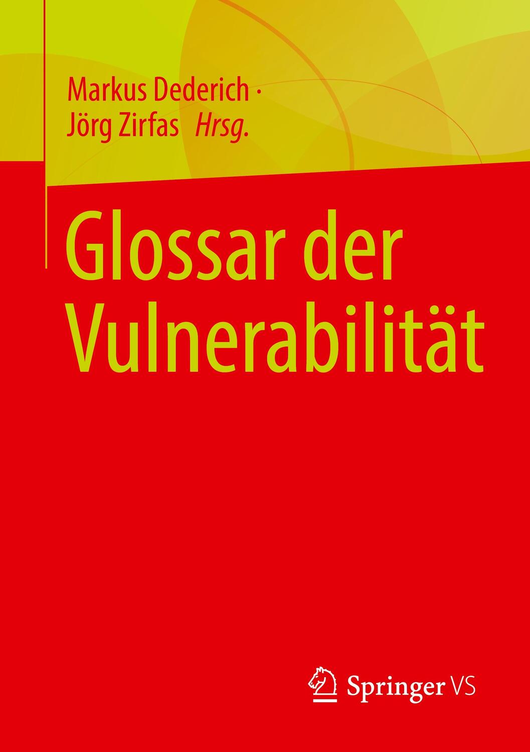 Cover: 9783658307776 | Glossar der Vulnerabilität | Jörg Zirfas (u. a.) | Taschenbuch | 2022