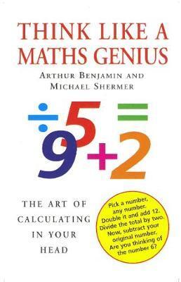 Cover: 9780285637764 | Think Like A Maths Genius | The Art of Calculating in Your Head | Buch