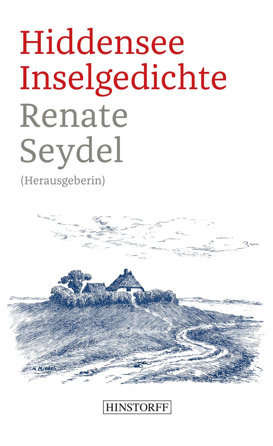 Cover: 9783356022391 | Hiddensee - Inselgedichte | Renate Seydel | Taschenbuch | Deutsch