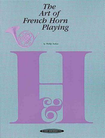 Cover: 9780874870213 | The Art of French Horn Playing | Philip Farkas | Taschenbuch | Art of