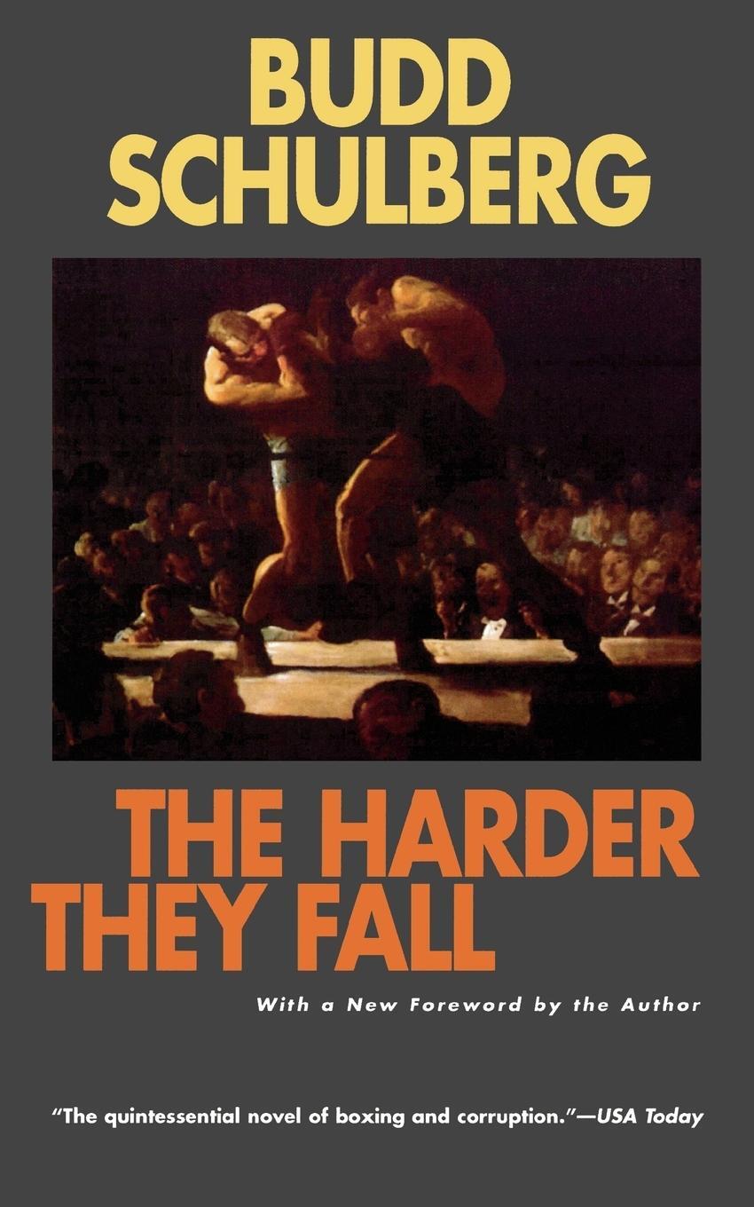 Cover: 9781566631075 | The Harder They Fall | Budd Schulberg | Taschenbuch | Paperback | 1996