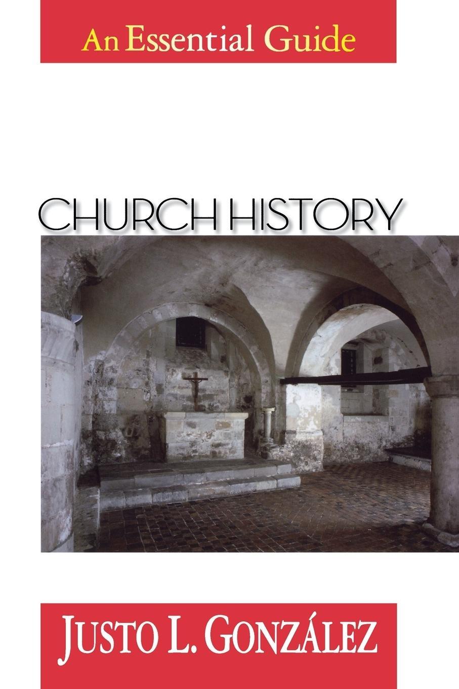 Cover: 9780687016112 | Church History | Justo L. Gonzalez | Taschenbuch | Paperback | 1996