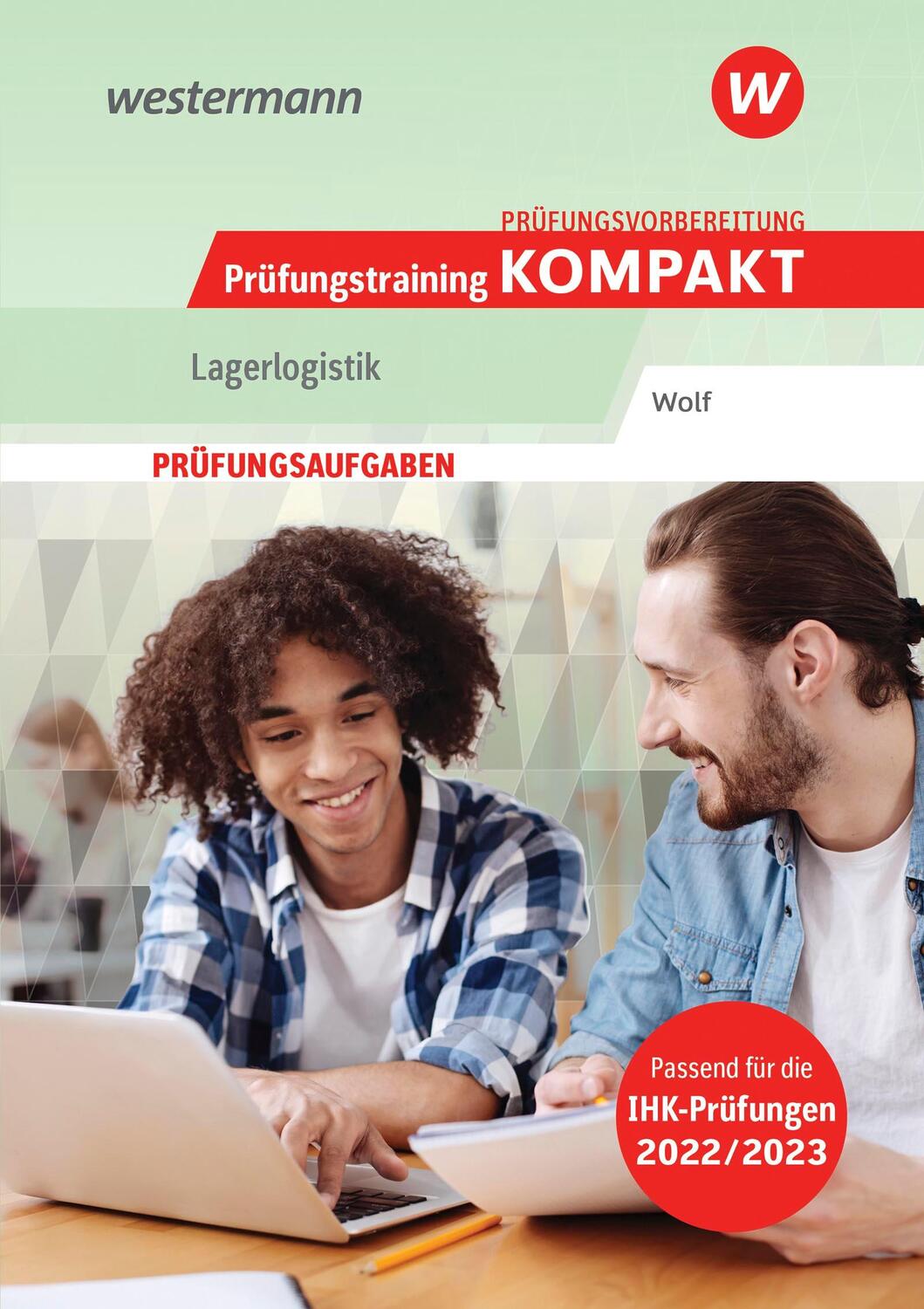 Cover: 9783427436355 | Prüfungsvorbereitung Prüfungstraining KOMPAKT - Lagerlogistik | Wolf