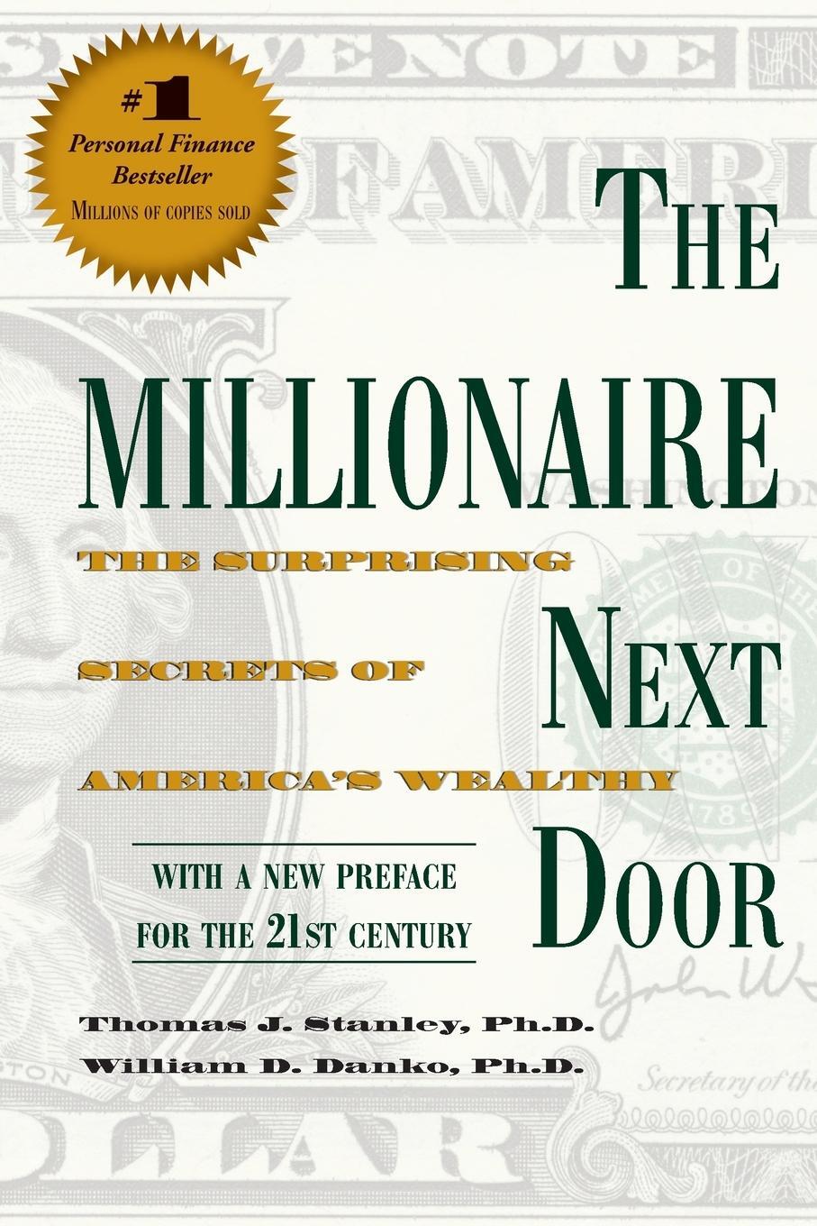 Cover: 9781589795471 | The Millionaire Next Door | Thomas J. Stanley (u. a.) | Taschenbuch