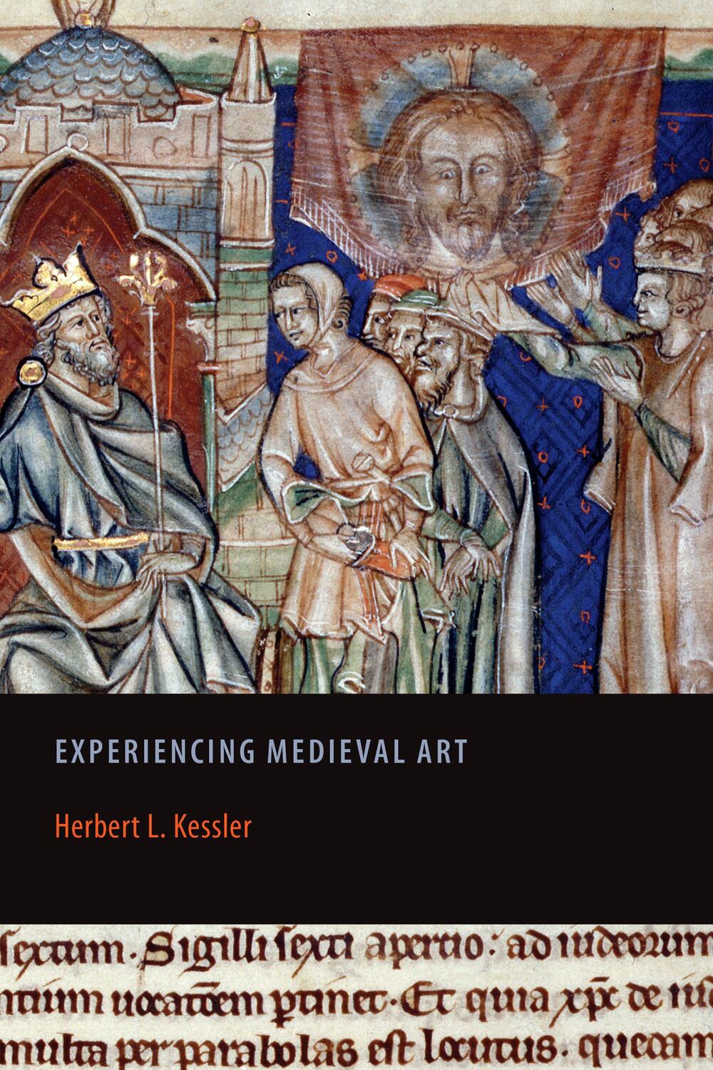 Cover: 9781442600713 | Experiencing Medieval Art | Herbert L Kessler | Taschenbuch | Englisch