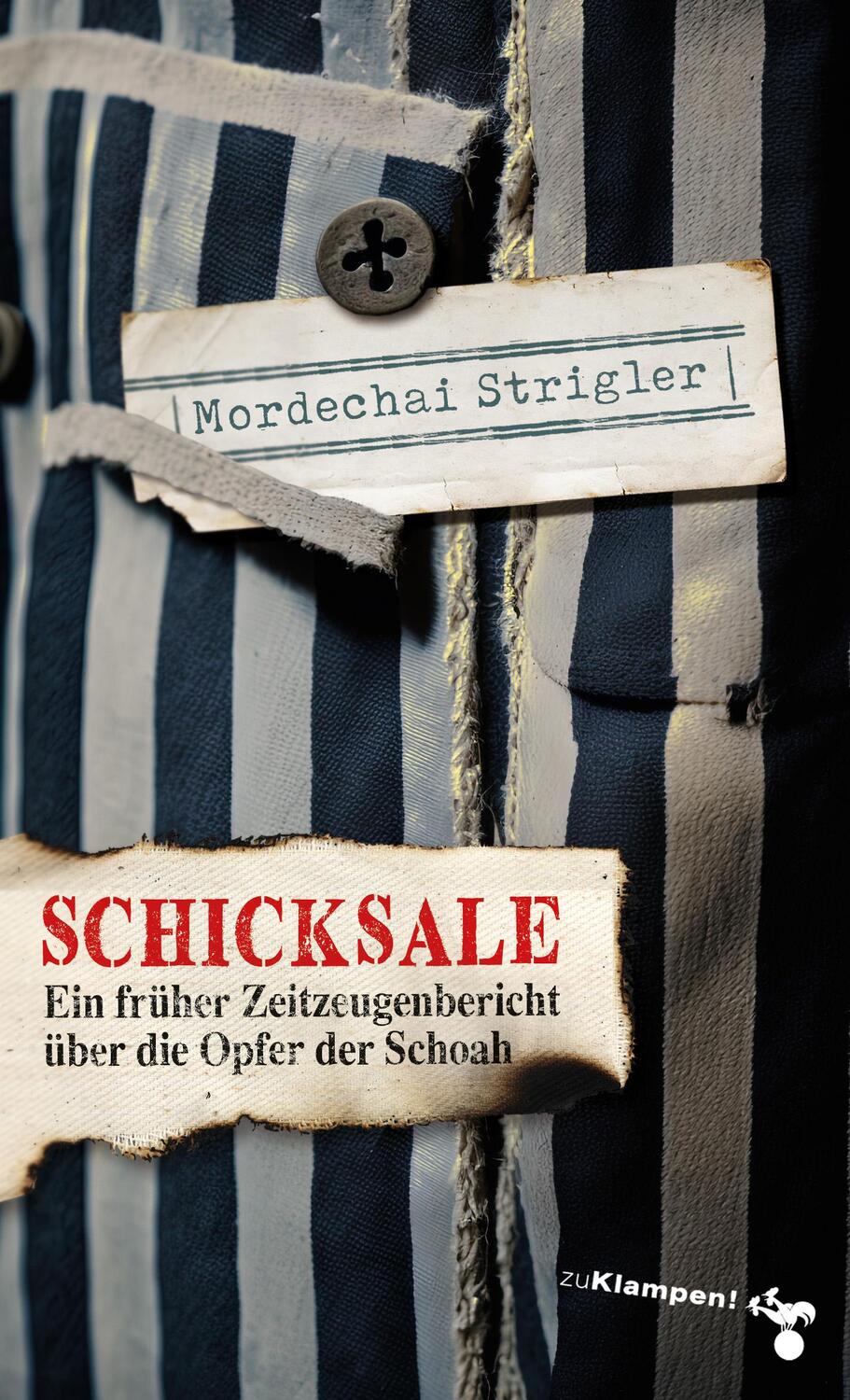Cover: 9783987370021 | Schicksale | Strigler Mordechai | Taschenbuch | 694 S. | Deutsch