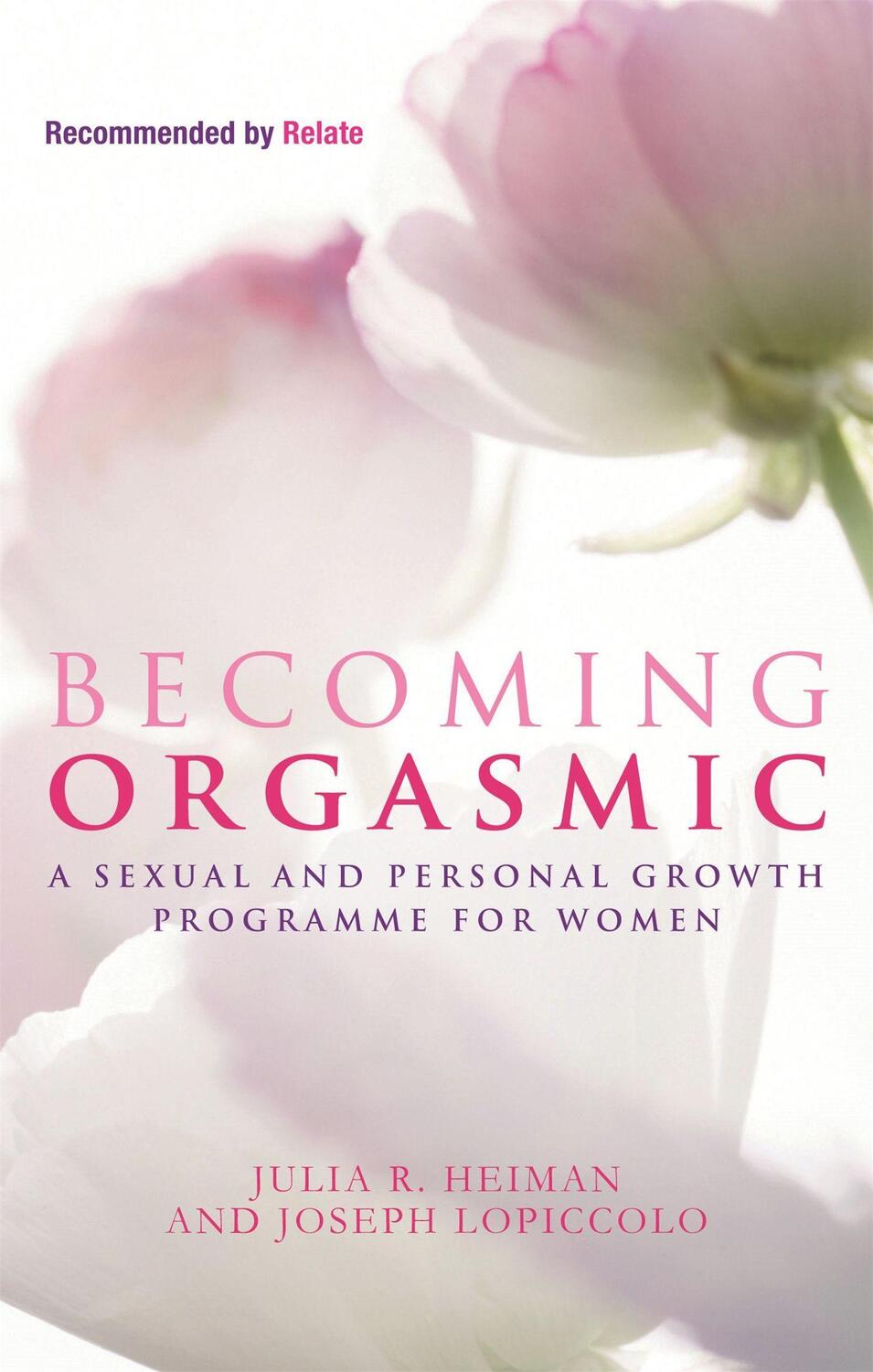 Cover: 9780749929138 | Becoming Orgasmic | A sexual and personal growth programme for women