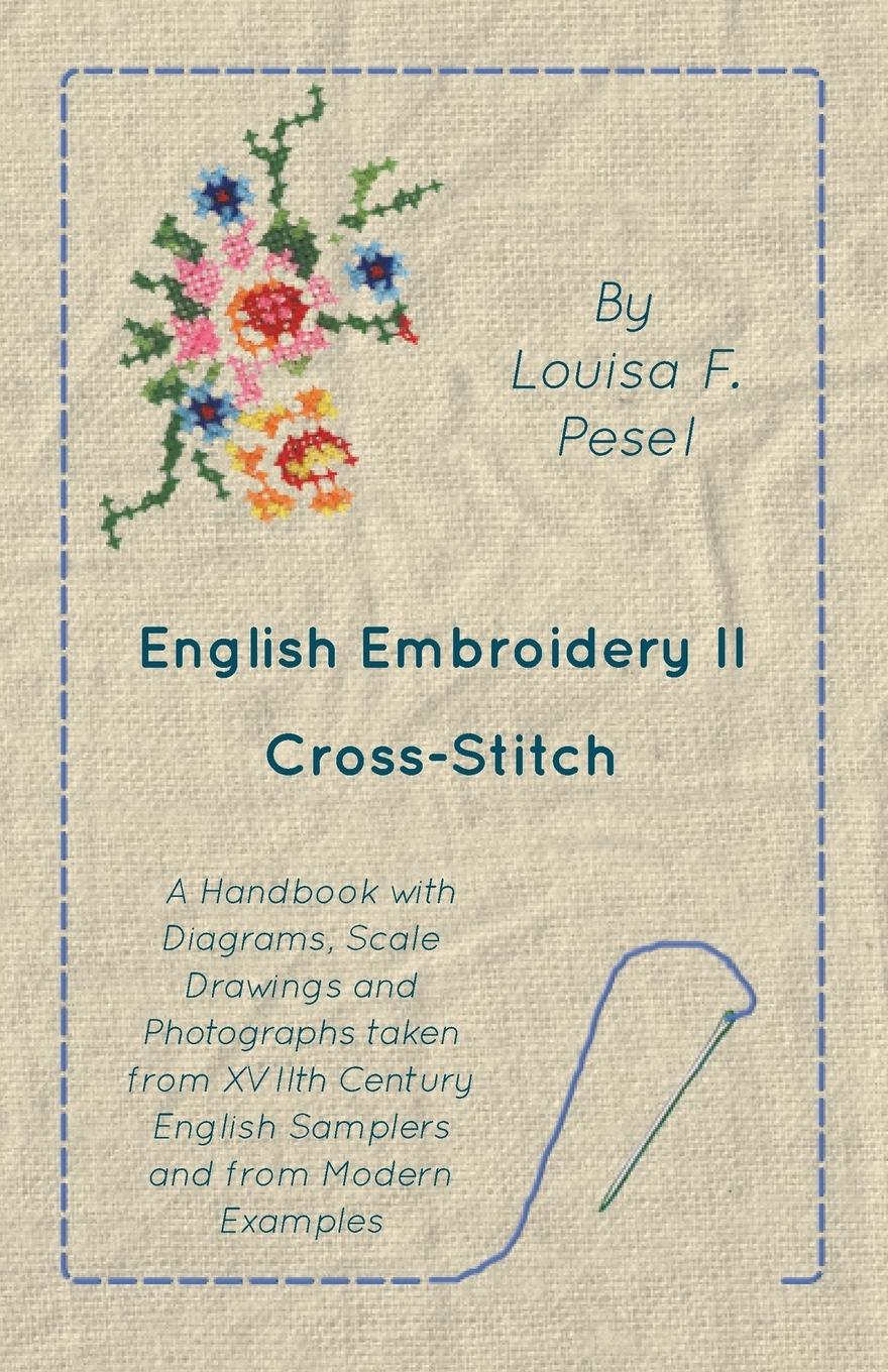 Cover: 9781473331334 | English Embroidery - II - Cross-Stitch - A Handbook with Diagrams,...