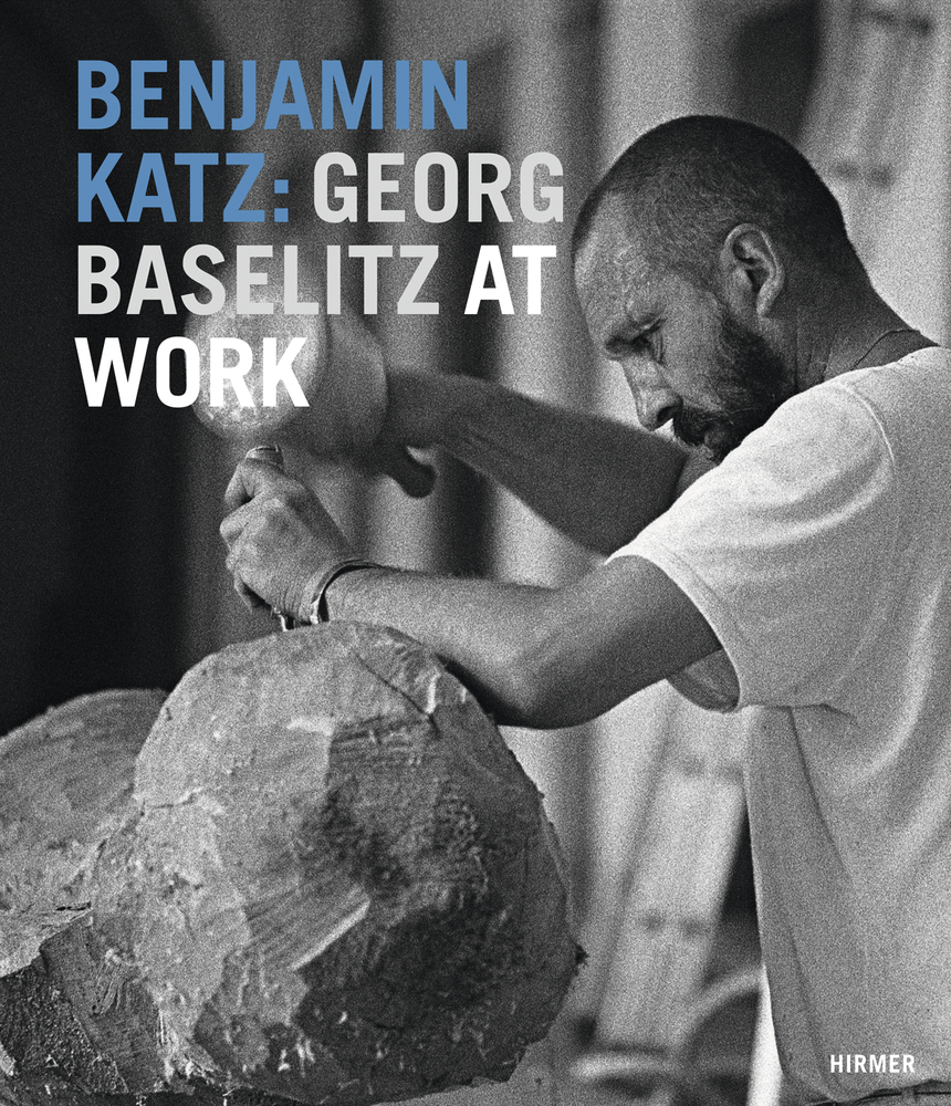 Cover: 9783777420547 | Benjamin Katz: Georg Baselitz at work | Dtsch.-Engl. | Benjamin Katz