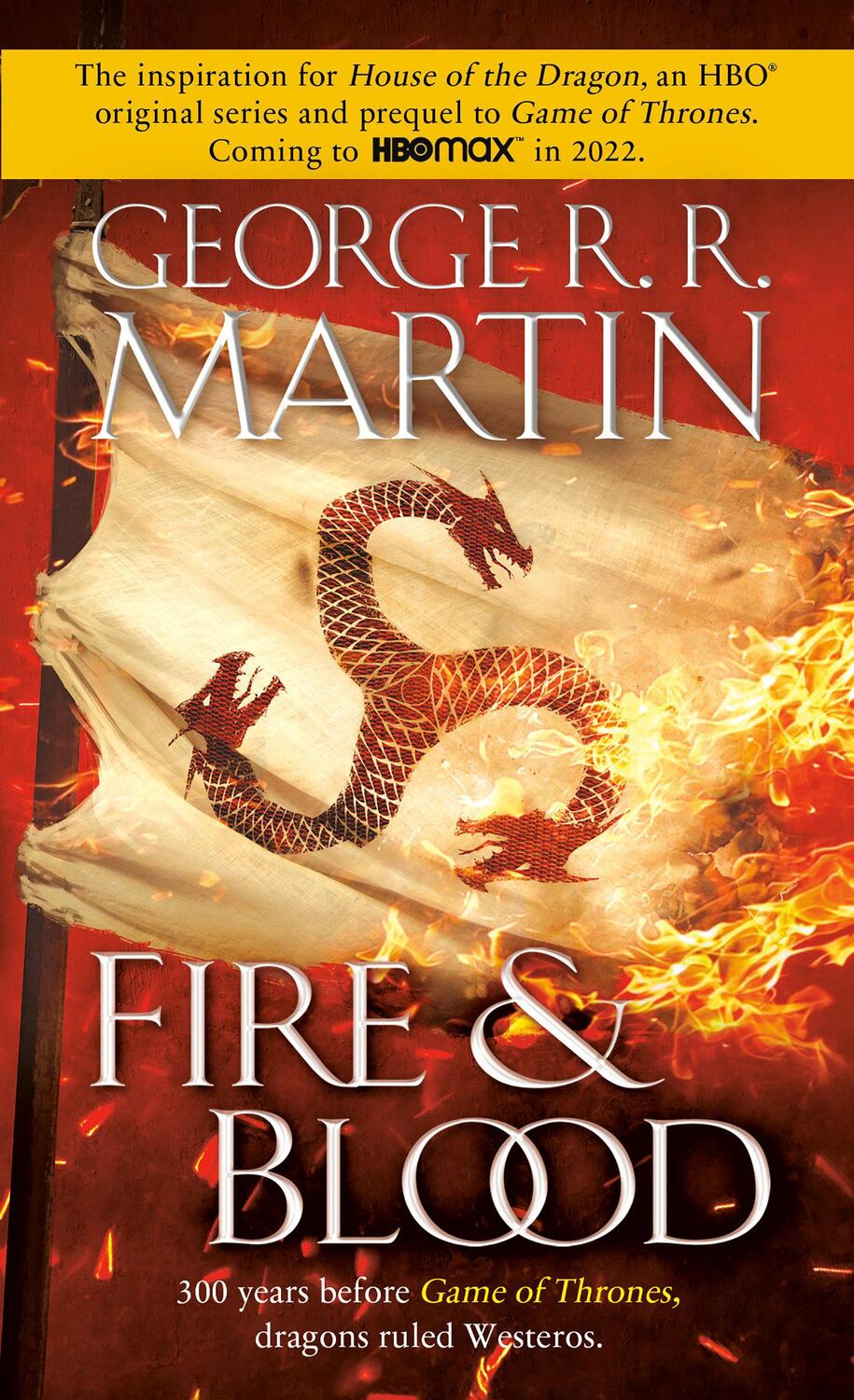 Cover: 9780593357538 | Fire &amp; Blood | 300 Years Before A Game of Thrones | Martin | Buch