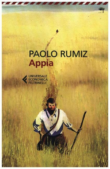 Cover: 9788807889592 | Appia | Paolo Rumiz | Buch | Italienisch | 2019 | Feltrinelli