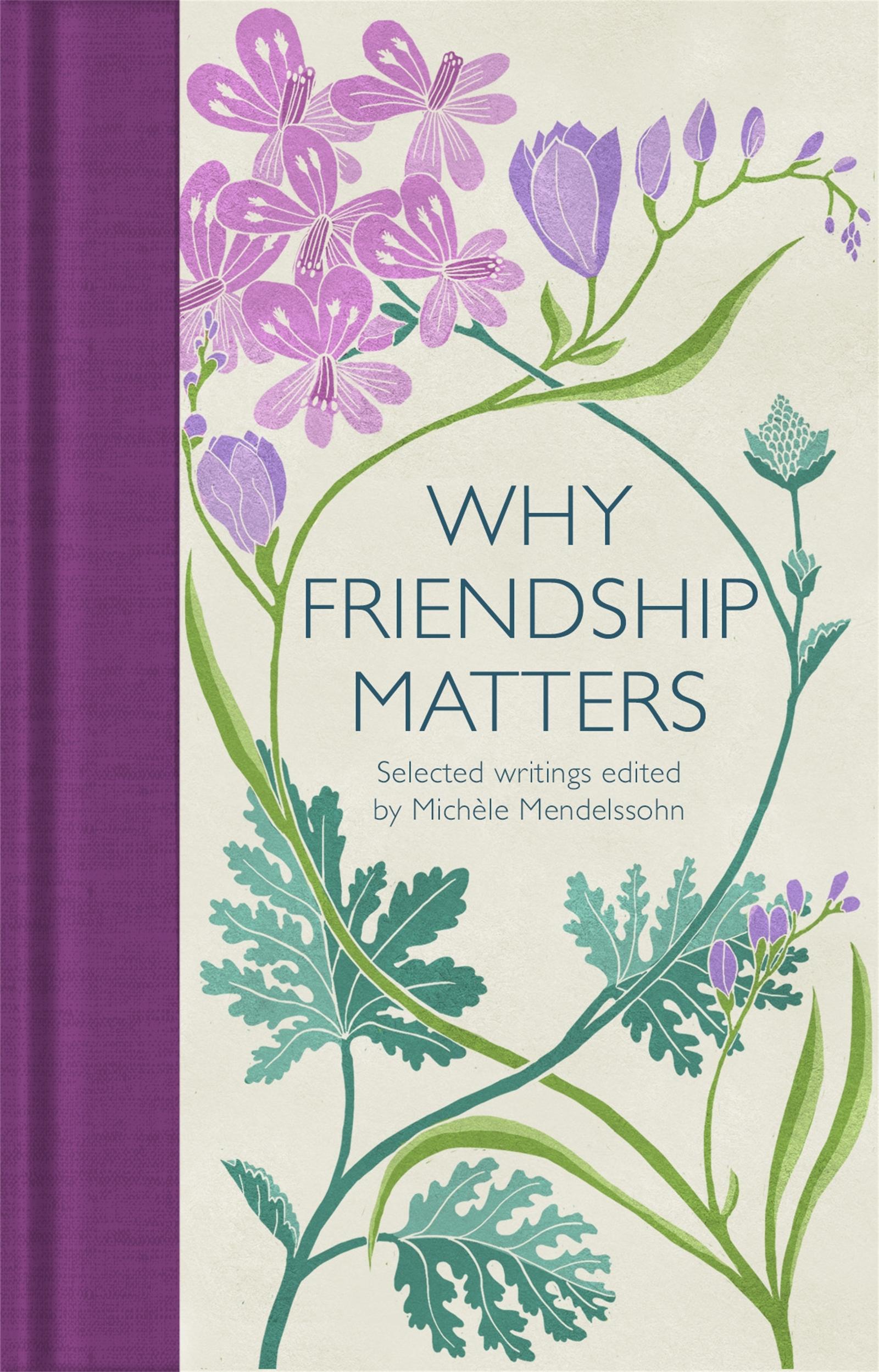 Cover: 9781529032659 | Why Friendship Matters | Michèle Mendelssohn | Buch | XIV | Englisch