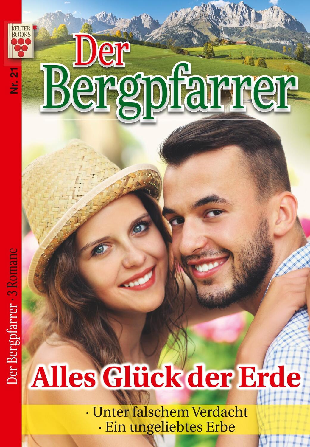 Cover: 9783962776510 | Der Bergpfarrer Nr. 21: Alles Glück der Erde / Unter falschen...